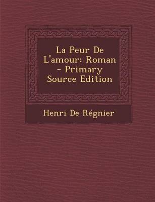 Book cover for La Peur de L'Amour