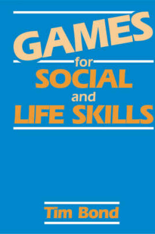 Cover of Games for Social and Life Skills