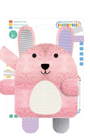 Cover of Sensory Snuggables Bunny Soft Book