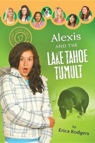 Cover of Alexis and the Lake Tahoe Tumult