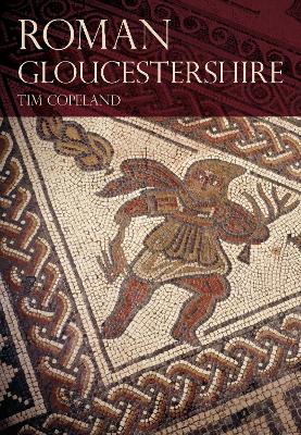 Book cover for Roman Gloucestershire