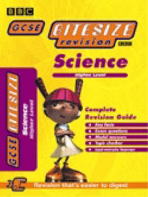 Book cover for GCSE BITESIZE COMPLETE REVISION GUIDE HIGHER SCIENCE
