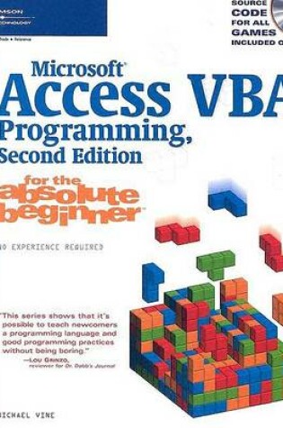 Cover of Microsoft Access VBA Programming for the Absolute Beginner