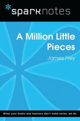 Cover of A Million Little Pieces (Sparknotes Literature Guide)