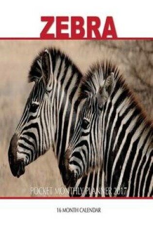 Cover of Zebra Pocket Monthly Planner 2017