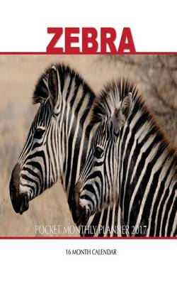 Book cover for Zebra Pocket Monthly Planner 2017