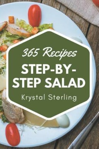 Cover of 365 Step-by-Step Salad Recipes
