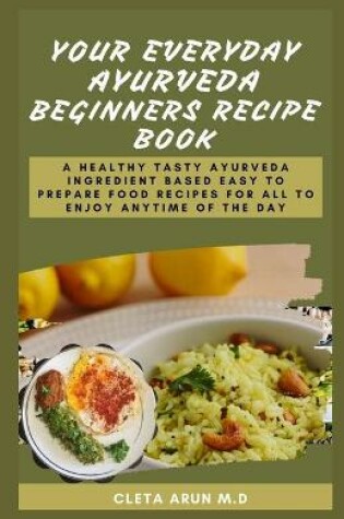 Cover of Your Everyday Ayurveda Beginners Recipe Book