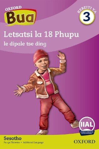 Cover of Oxford Bua Sesotho Grade 3: Reader 3: Grade 3