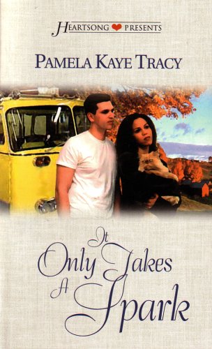 Book cover for It Only Takes a Spark