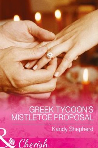 Cover of Greek Tycoon's Mistletoe Proposal