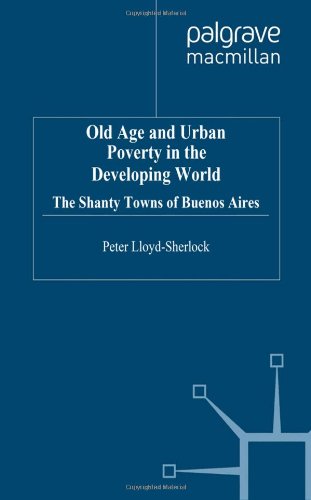 Book cover for Old Age and Urban Poverty in the Developing World