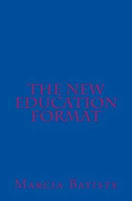 Book cover for The New Education Format