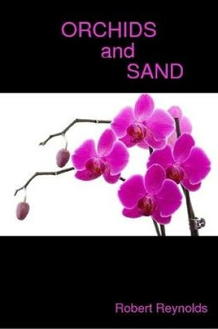Cover of Orchids and Sand