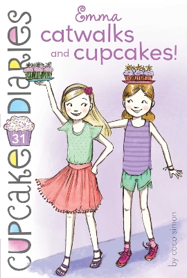 Book cover for Emma Catwalks and Cupcakes!