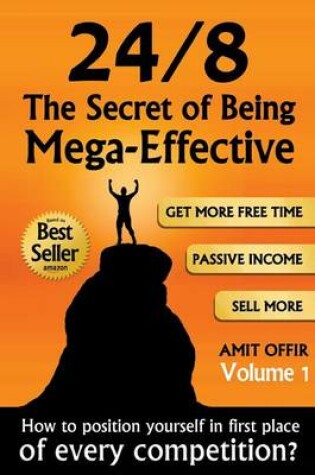 Cover of 24/8 - The Secret of Being Mega-Effective