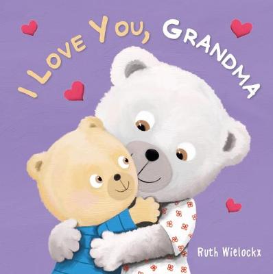 Book cover for I Love You, Grandma