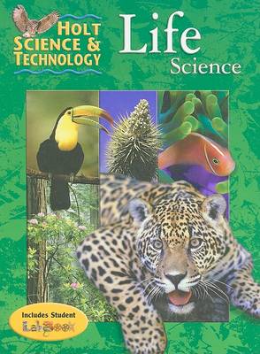 Book cover for Holt Science & Technology: Life Science