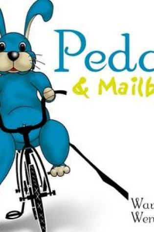 Cover of Pedals & Mailboxes