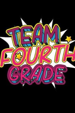 Cover of Team Fourth Grade