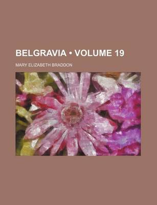 Book cover for Belgravia (Volume 19)