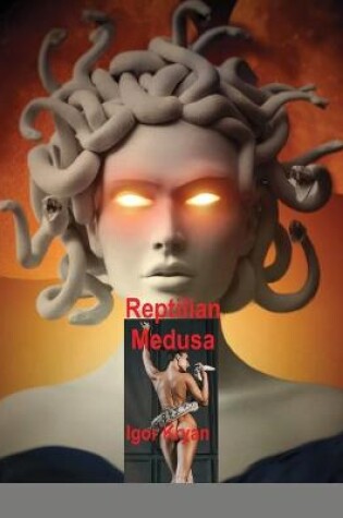 Cover of Reptilian Medusa