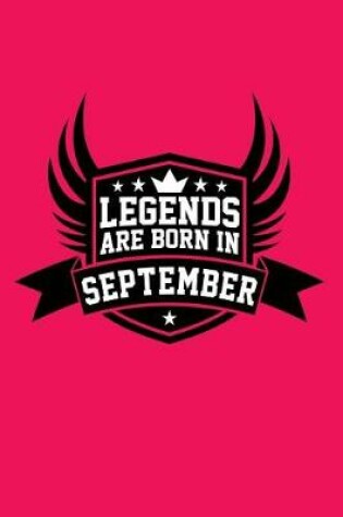 Cover of Legends Are Born in September