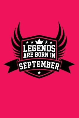 Book cover for Legends Are Born in September