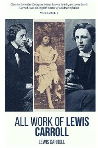 Cover of All work of Lewis Carroll