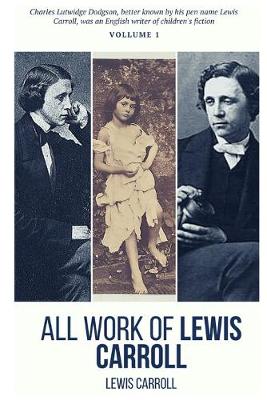 Cover of All work of Lewis Carroll