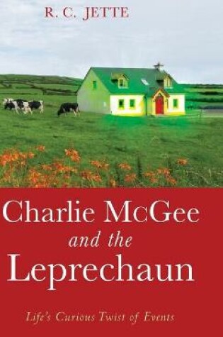 Cover of Charlie McGee and the Leprechaun