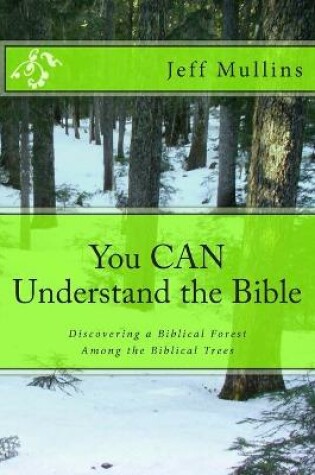 Cover of You CAN Understand the Bible