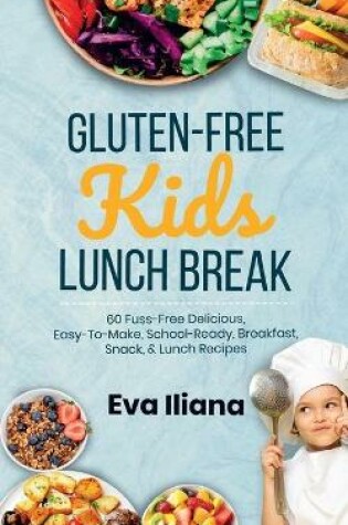 Cover of Gluten-Free Kids Lunch Break