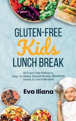 Book cover for Gluten-Free Kids Lunch Break