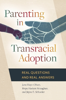 Book cover for Parenting in Transracial Adoption