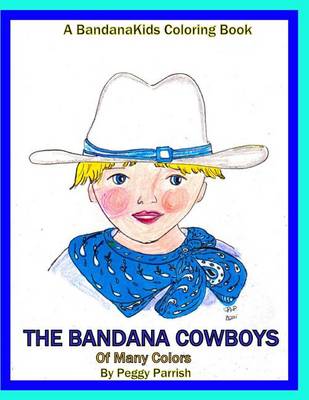 Book cover for The Bandana Cowboys Coloring Book