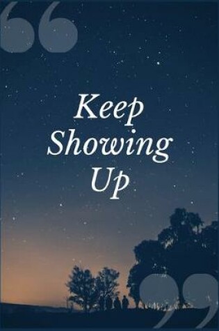 Cover of Keep Showing Up