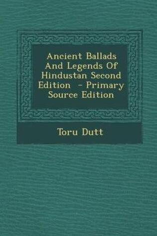 Cover of Ancient Ballads and Legends of Hindustan Second Edition