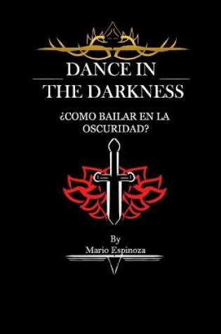 Cover of Dance In The Darkness (Darkness Edition)