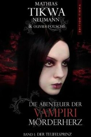 Cover of Die Abenteuer der Vampiri Mörderherz