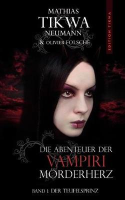 Book cover for Die Abenteuer der Vampiri Mörderherz