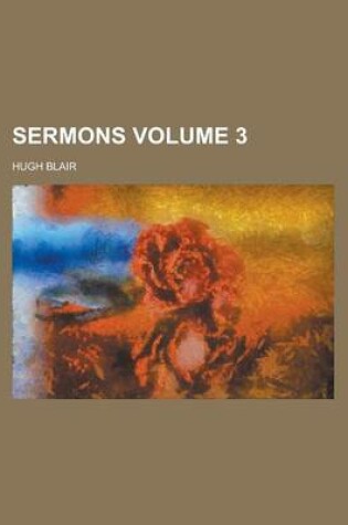 Cover of Sermons Volume 3