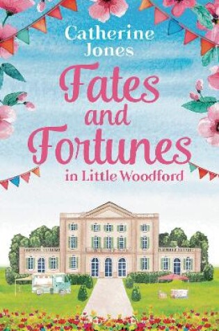 Cover of Fates and Fortunes in Little Woodford