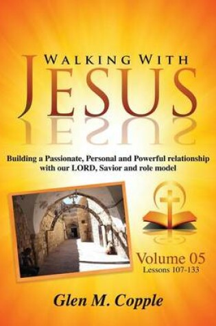 Cover of Walking with Jesus - Volume 05