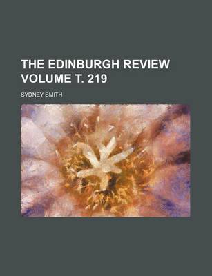 Book cover for The Edinburgh Review Volume . 219