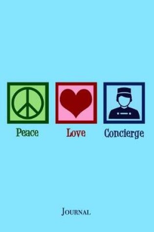 Cover of Peace Love Concierge Journal