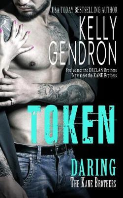 Book cover for Token (Daring the Kane Brothers)