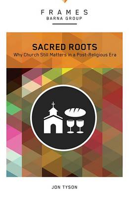 Book cover for Sacred Roots (Frames Series)