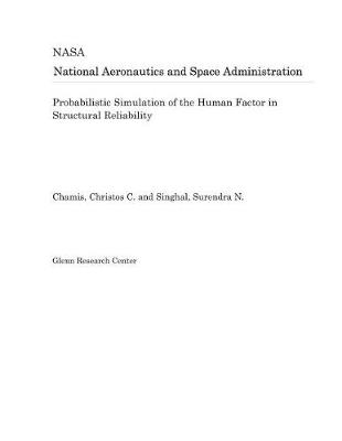 Book cover for Probabilistic Simulation of the Human Factor in Structural Reliability