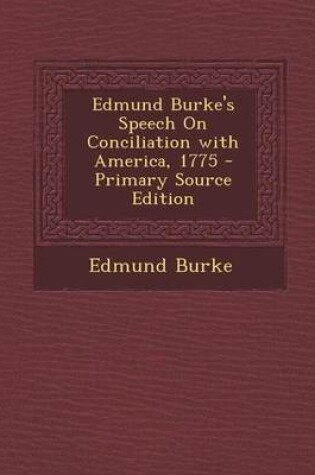 Cover of Edmund Burke's Speech on Conciliation with America, 1775